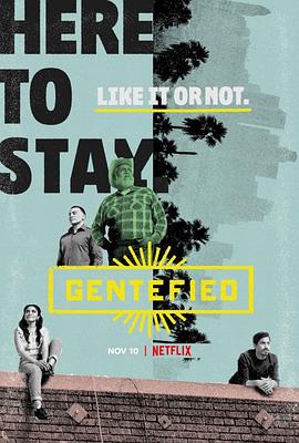 Gentefied：上游梦第二季海报图