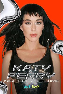 凯蒂佩里(KatyPerry)：一生难忘的夜晚封面图